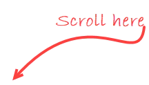 Scroll Here Scroll Here